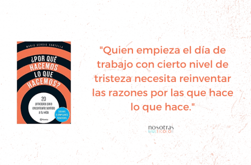 Por qué hacemos lo que hacemos