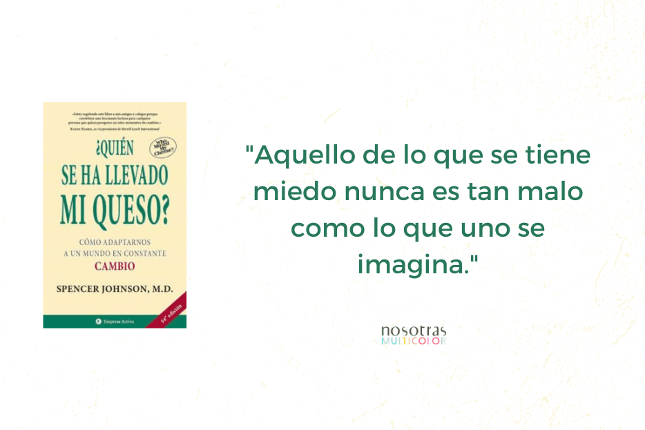 Quién se ha llevado mi queso