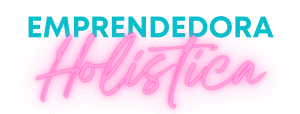 Emprendedora Holística