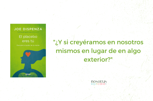 El placebo eres tú